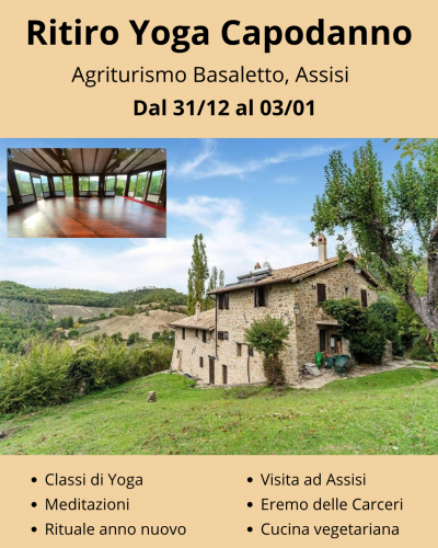 Ritiro Yoga Capodanno in Agriturirmo ad Assisi