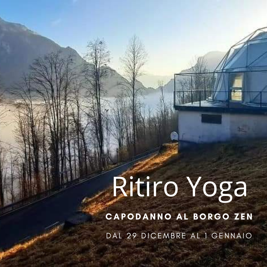 Ritiro Yoga -Capodanno al Borgo Zen-