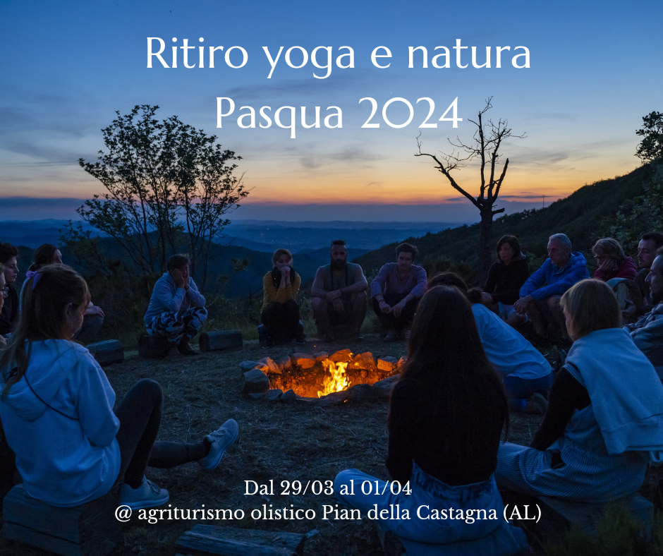 Ritiro Yoga e Natura, Pasqua 2024