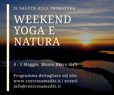 4-5 Maggio2020: Weekend Yoga e Natura al Monte Barro (LC)