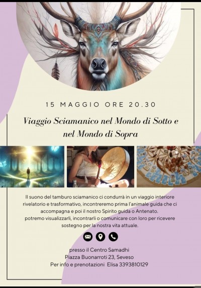 Venerdì 15/05/26 ore 20:30 Viaggio Sciamanico